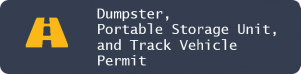 Dumpster, PSU, Track Vehicle
